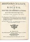 LE MONNIER, PIERRE-CHARLES. Histoire Céleste; ou, Recueil de Toutes les Observations Astronomiques faites par Ordre du Roy.  1741